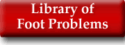 Library of Foot Problems
