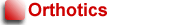 Orthotics